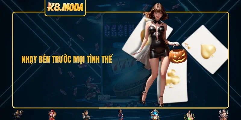 Nhạy bén trước mọi tình thế